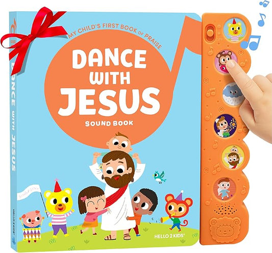 Dance with Jesus Christian Sound Books for Kids - 6 Bible Songs - Christmas, Baptism, Christening, Dedication Gifts for Boys and Girls - Religious Toys, Music Books for Toddlers 1-3